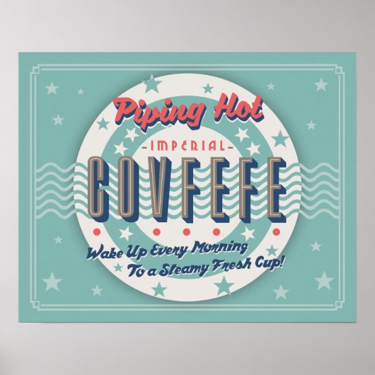 Rohrleitung Hot Covfefe Poster (Vorne)