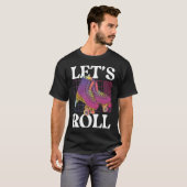 Roll Backprint Roller Skaten T-Shirt (Vorne ganz)