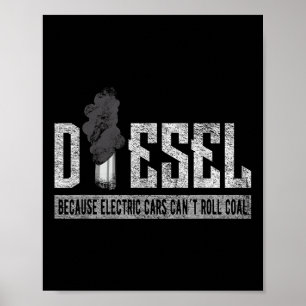 Roll Coal Truck _ Diesel Lkw Elektrische Autos Poster