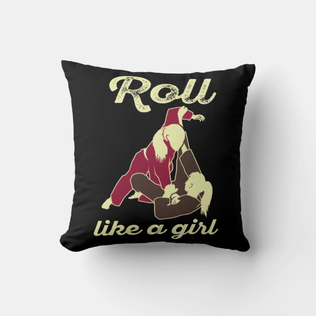 Roll Like a Girl Brazilian Jiu Jitsu BJJ Kissen (Vorderseite)