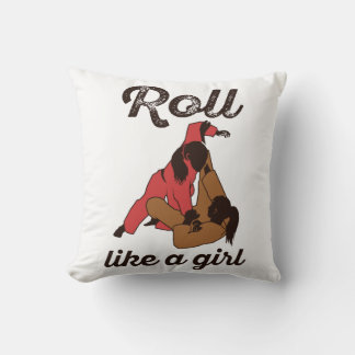 Roll Like a Girl Jiu Jitsu Kissen