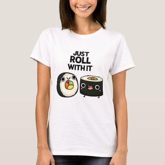 Roll mit dem lustigen Sushi Roll Pub T-Shirt (Vorderseite)