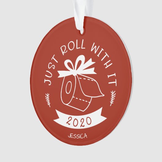 Roll mit es lustig Covid Weihnachten Ornament (Vorderseite)