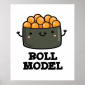Roll Model Funny Food Sushi Roll Pun Poster (Vorne)