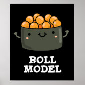 Roll Model Funny Food Sushi Roll Pun Poster (Vorne)