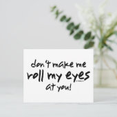 Roll My Eyes Postkarte (Stehend Vorderseite)