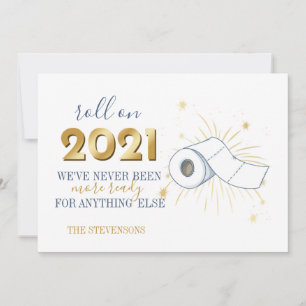 Roll on 2021 Happy New Year Funny Personalize Feiertagskarte