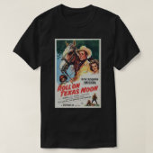 Roll on Texas Moon Cowboy Poster T-Shirt (Design vorne)
