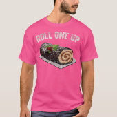 Roll One Up-Foto T-Shirt (Vorderseite)