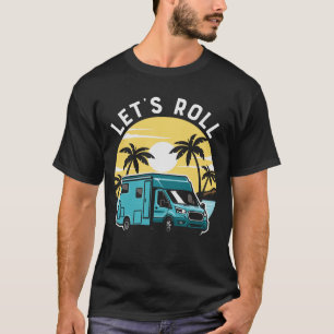Roll Sunset Camping T-Shirt
