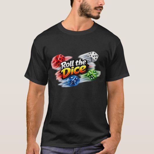 Roll the Dice Motion Blur T-Shirt (Vorderseite)