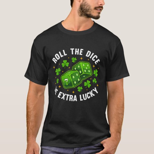 Roll the Dice T-Shirt (Vorderseite)