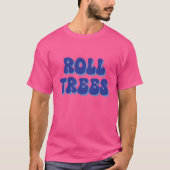 roll trees Oversized T-Shirt (Vorderseite)