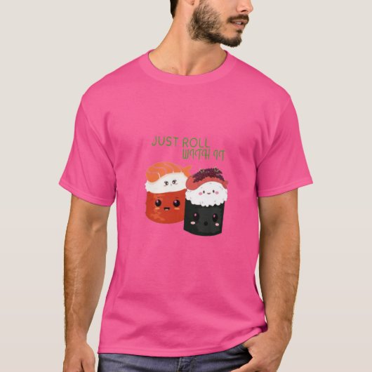 Roll with it - Kawaii Sushi Pun T - Shirt (Vorderseite)