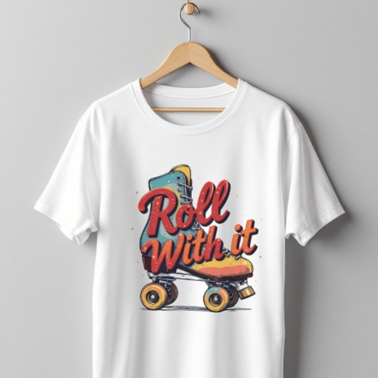 Roll with it Retro 70er 80er Roller Skate Graphic T-Shirt