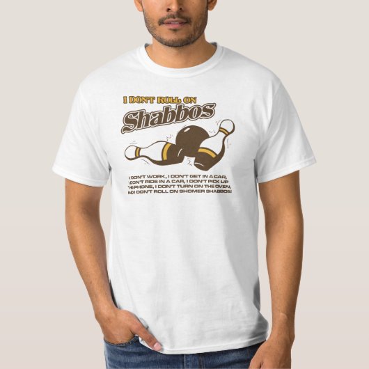 Rolle auf Shabbos Typ T-Shirt (Vorderseite)
