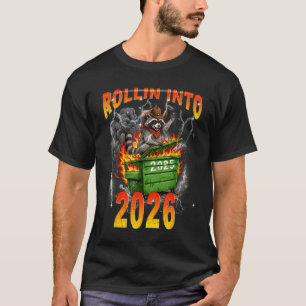 Rolle in das Jahr 2026 Neujahr 2026 Waschbär Cowbo T-Shirt