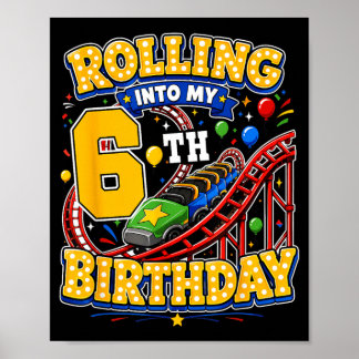 Rolle in den 6. Geburtstag 6 Jahre alt Roller Poster
