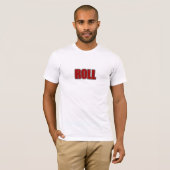 Rolle T-Shirt (Vorne ganz)