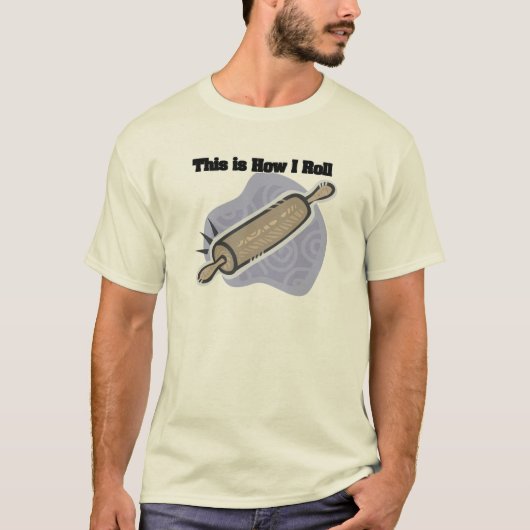 Rollen (Baker's Rolling Button) T-Shirt (Vorderseite)