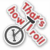 Rollen - Einrad Aufkleber (Vorderseite)