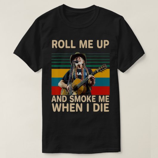 Rollen Sie Mes auf und rauchen Sie Mes, wenn ich D T-Shirt (Design vorne)