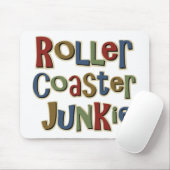 Rollen-Untersetzer-Junkie Mousepad (Mit Mouse)