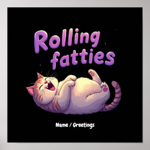 Rollende Dicken Katzen Meme Lustig & Süße Dicke Ka Poster