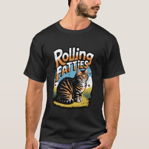 Rollende Dickerchen Lustiges Katzen-Meme T-Shirt