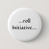 Rolleninitiativen-Knopf Button (Vorderseite)