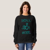 Rollenvorbild Behindertenbewusstsein Pwd Rollstuhl Sweatshirt (Vorne ganz)