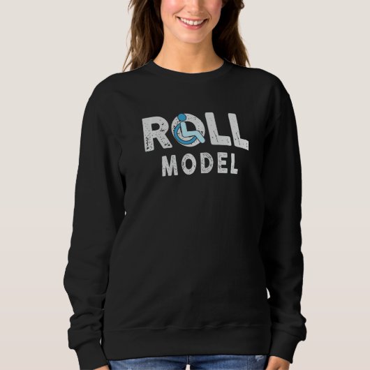 Rollenvorbild Behinderungsbewusstsein Pwd Rollstuh Sweatshirt (Vorderseite)