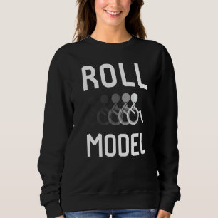 Rollenvorbild Behinderungsbewusstsein Pwd Rollstuh Sweatshirt