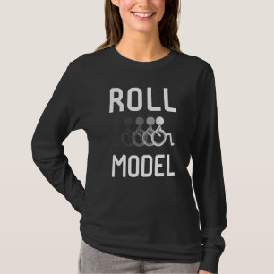Rollenvorbild Behinderungsbewusstsein Pwd Rollstuh T-Shirt
