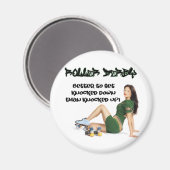 Roller Derby... Magnet (Vorderseite/Rückseite)