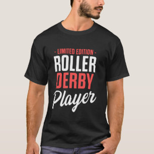 Roller Derby Player Edition Skaten Team T-Shirt