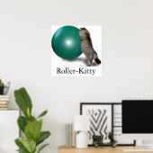 Roller-Kitty Poster (Heimbüro)