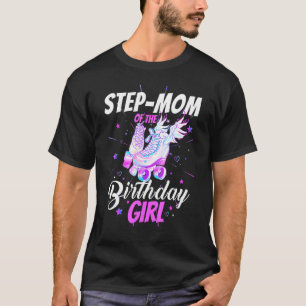 Roller Skate Birthday Step Mama Funny Roller Skati T-Shirt