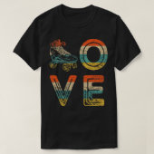 Roller Skate Liebe Roller Skaten 70er 80er Roller  T-Shirt (Design vorne)