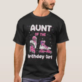Roller Skate Tante Birthday Matching Familie T-Shirt (Vorderseite)