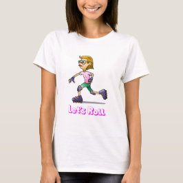 Roller Skaten Girl T-Shirt