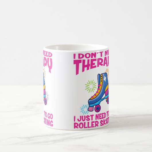 Roller Skating I Don'T Need Therapy Roller Skating Kaffeetasse (Mittel)