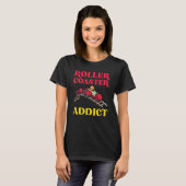 Roller Untersetzer Addict Niedlich Roller Unterset T-Shirt (Vorne ganz)