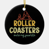 Roller-Untersetzer sind mein Lieblingspark Keramik Ornament (Vorne)