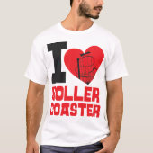 Roller Untersetzer Vergnügungspark I Liebe Roller T-Shirt (Vorderseite)