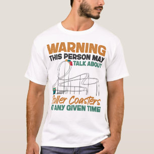 Roller Untersetzer Vergnügungspark Warnung diese P T-Shirt
