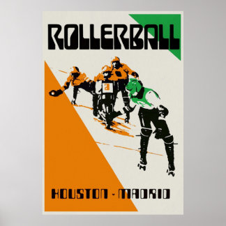 Rollerball Houston / Madrid Poster