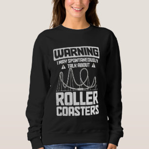 Rollercoaster Vergnügungspark Funny Roller Unterse Sweatshirt