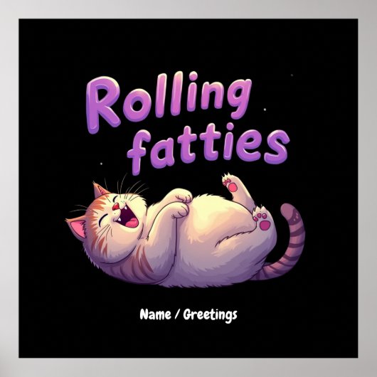 Rollfatties Cat Meme Funny & Niedlich Chonk Cats Poster (Vorne)