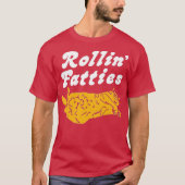 Rollin' Fatties T-Shirt (Vorderseite)